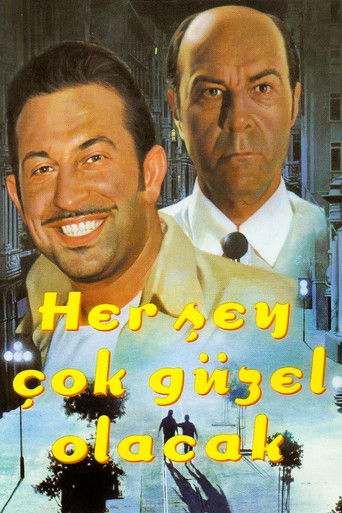Her Şey Çok Güzel Olacak afişi