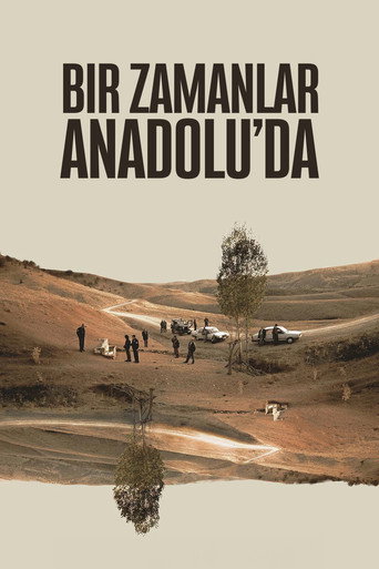 Bir Zamanlar Anadolu’da afişi